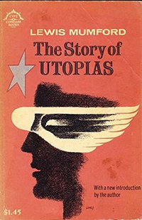 The Story of Utopias (Peter Smith Pub Inc 1963)