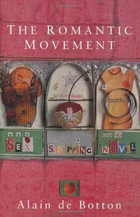 The Romantic Movement (Picador 1995)