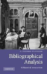 Bibliographical Analysis (劍橋大學出版社 2009)