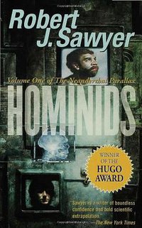 Hominids (Tor Science Fiction 2003)