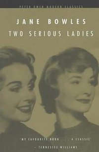 Two Serious Ladies (Gardners Books 2003)