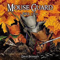 Mouse Guard : Fall 1152 (Boom Entertainment 2009)