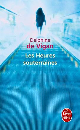 Les Heures souterraines