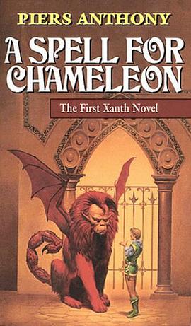 A Spell for Chameleon (Xanth, Book 1)