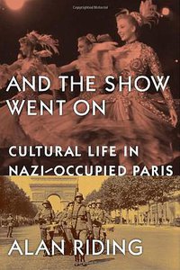 And the Show Went On (Knopf 2010)