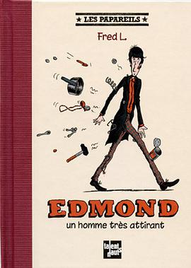 Edmond un homme très attirant