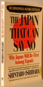 The Japan That Can Say No (Touchstone Books 1992)