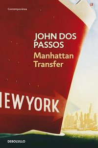 Manhattan Transfer (Debolsillo 2006)