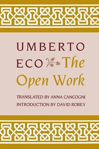The Open Work (Harvard University Press 1989)