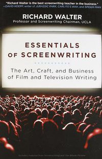 Essentials of Screenwriting (Plume 2010)