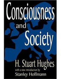Consciousness and Society (Transaction Pub 2002)
