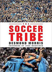 The Soccer Tribe (Rizzoli 2016)