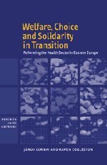 Welfare, Choice and Solidarity in Transition (2001)