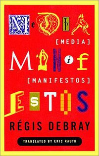 Media Manifestos (Verso 1996)