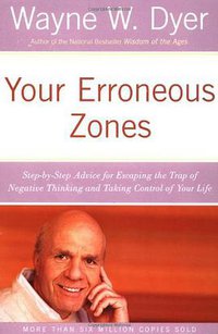 Your Erroneous Zones (Harpercollins 1991)