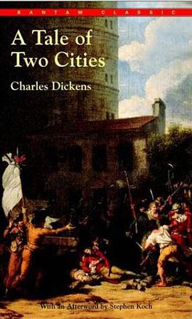 A Tale of Two Cities (Bantam Classic)