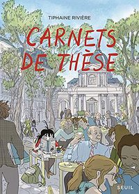 Carnets de thèse (Le Seuil 2015)