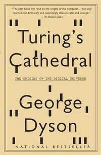Turing's Cathedral (Vintage 2012)