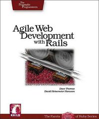 Agile Web Development with Rails (Pragmatic Bookshelf 2005)