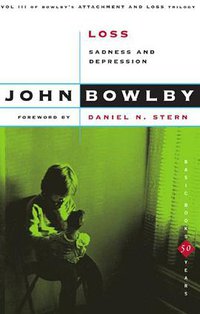 Loss (Basic Books 1982)