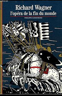 Richard Wagner (加利瑪出版社 1988)