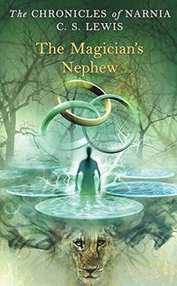 The Magician's Nephew (HarperCollins 2002)