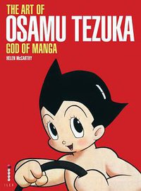 The Art of Osamu Tezuka (Ilex 2009)