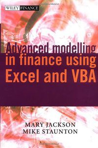 Advanced Modelling in Finance Using Excel and VBA (John Wiley & Sons 2001)