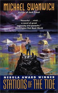 Stations of the Tide (Eos (HarperCollins) 2001)