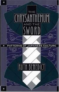 The Chrysanthemum and the Sword (Mariner Books 1989)