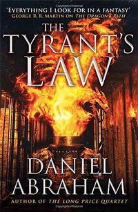 The Tyrant's Law