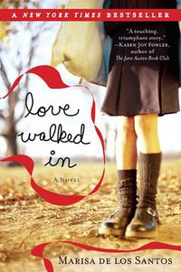 LOVE WALKED IN (Plume 2006)