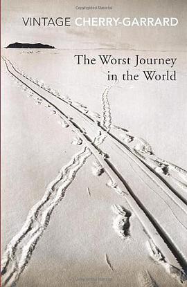The Worst Journey in the World