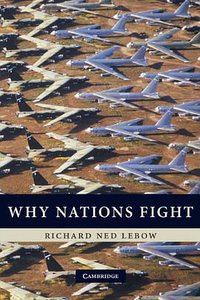 Why Nations Fight (劍橋大學出版社 2010)