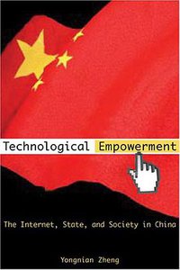 Technological Empowerment (Stanford University Press 2007)