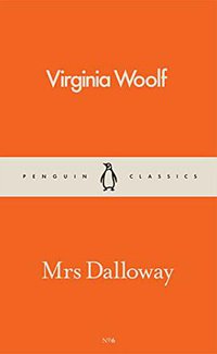 Mrs Dalloway (Penguin Classics 2016)