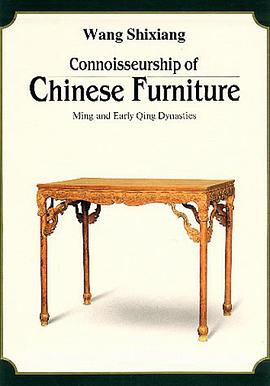 Connoisseurship of Chinese Furniture