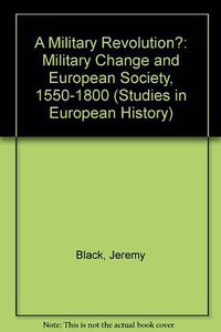 A Military Revolution? (Humanities Pr 1991)