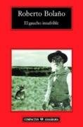 El gaucho insufrible