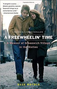 A Freewheelin' Time (Broadway Books 2009)