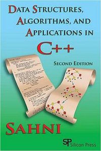 Data Structures, Algorithms, And Applications In C++ (Silicon Press 2004)