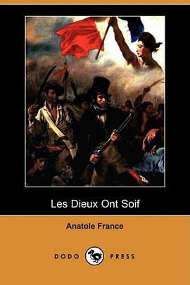 Les Dieux Ont Soif (Dodo Press) (French Edition)
