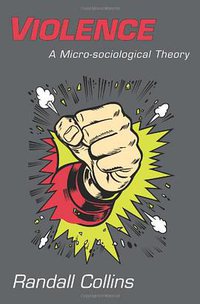Violence (Princeton University Press 2009)