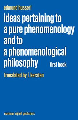 Ideas Pertaining to a Pure Phenomenology and to a Phenomenological Philosophy