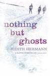 Nothing But Ghosts