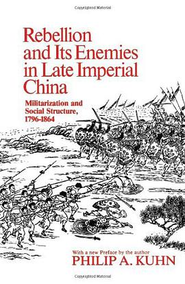 Rebellion and Its Enemies in Late Imperial China