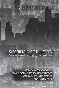 Searching for the Just City (Routledge 2009)