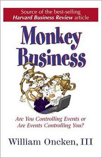 Monkey Business (Executive Excellence Publishing 2000)