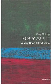 Foucault (OUP Oxford 2005)