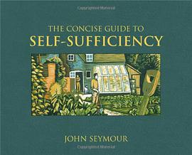 The Concise Guide to Self-Sufficiency